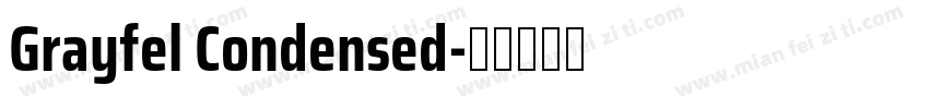 Grayfel Condensed字体转换
